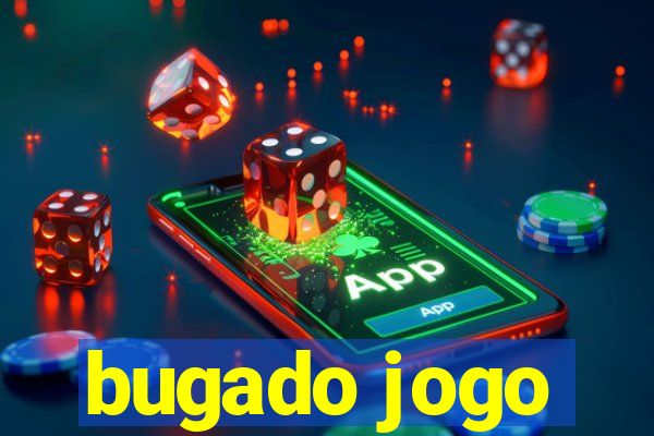 bugado jogo